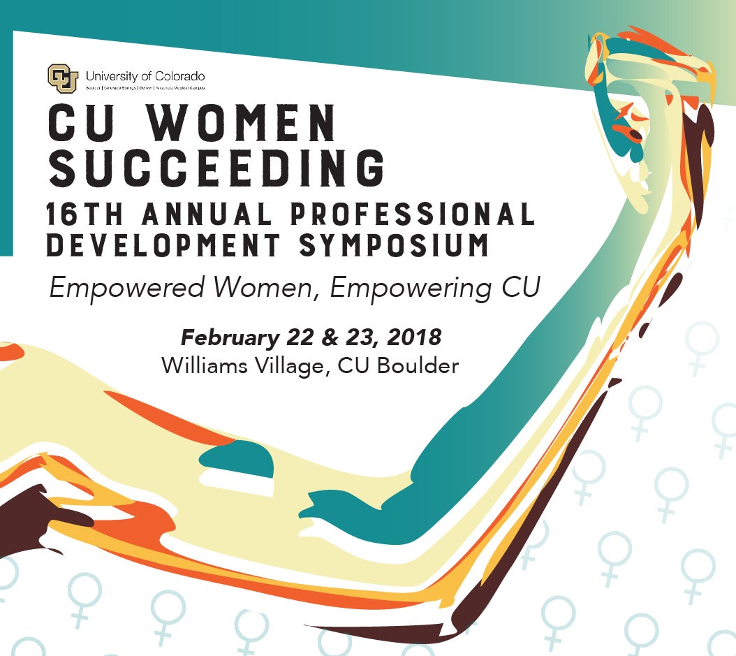 16th Annual CU Women Succeeding Professional Development Symposium