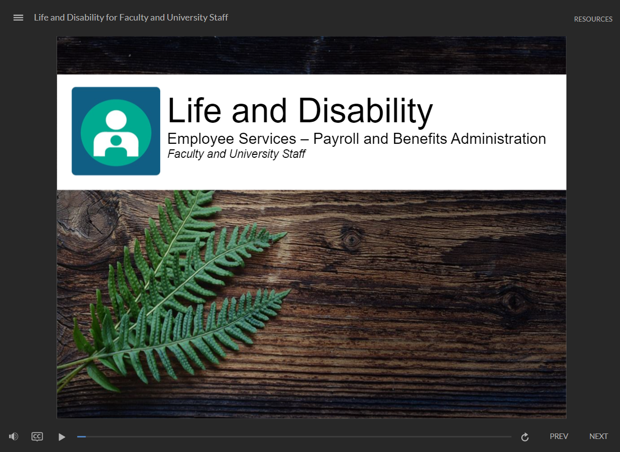 Life and disability insurance for Faculty and University Staff - click to watch course