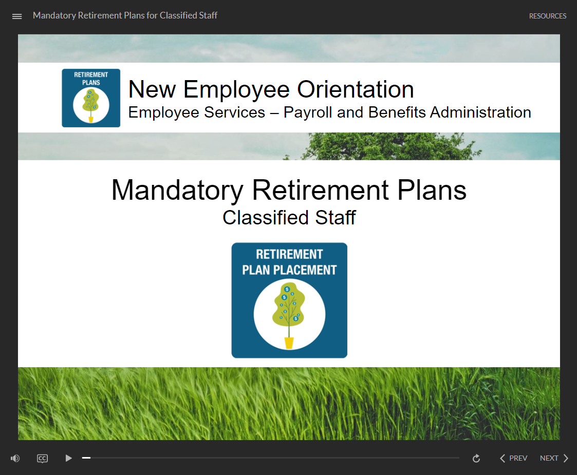 Mandatory Retirement Plans for Classified Staff - click to watch course