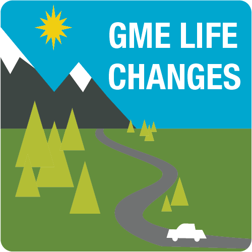 GME Life changes