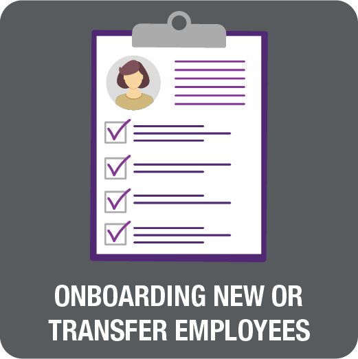 Onboarding New or Transfer Employees