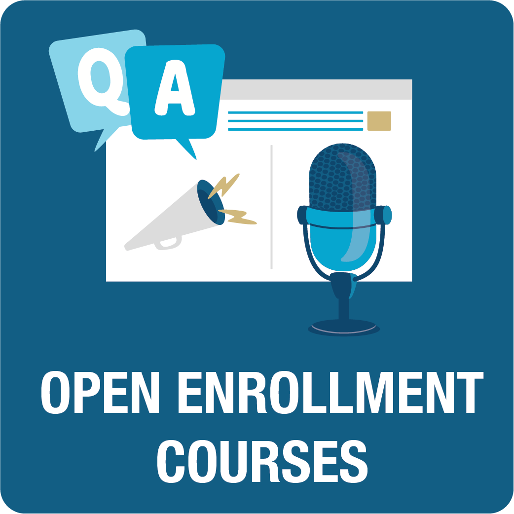 Open Enrollment Courses - click here to visit.