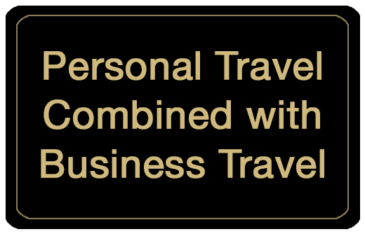 Personal Travel Combined with Business Travel