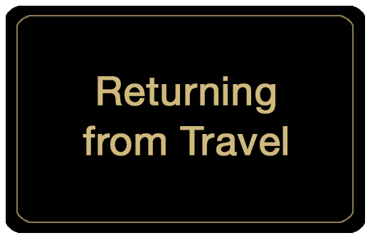 Returning from Travel