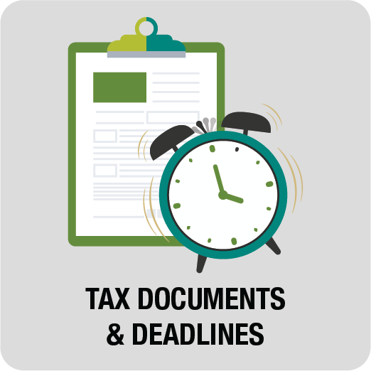 Tax documents & deadlines