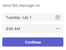 A screenshot of the Teams desktop app chat scheduling options menu.