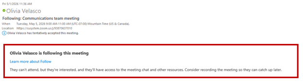 Outlook meeting response email showing that user is following a meeting. A highlighted message explains that followers cannot attend but can access the meeting chat and related resources.