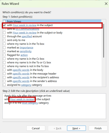 Screenshot of the Outlook Rules Wizard with a condition selected for emails containing “Your week in review” in the subject.