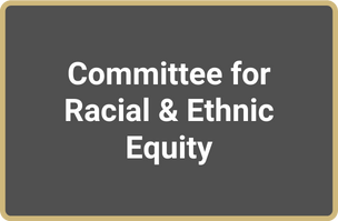 tile labeled Committee for Racial &amp; Ethnic Equity