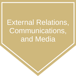gold banner labeled External Relations, Communications & Media