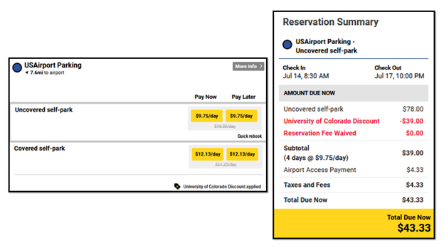 Using the University of Colorado discount at USAirport takes 50% off your parking reservation and waives the facility reservation fee.