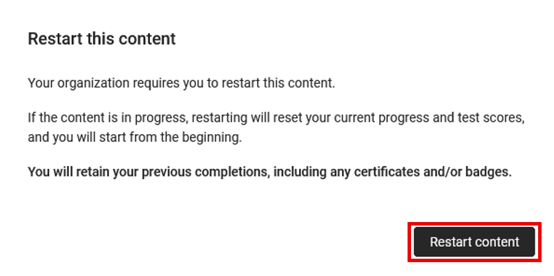 Screenshot of a Percipio message titled “Restart this content” explaining that restarting will reset progress and test scores, with a “Restart content” button.